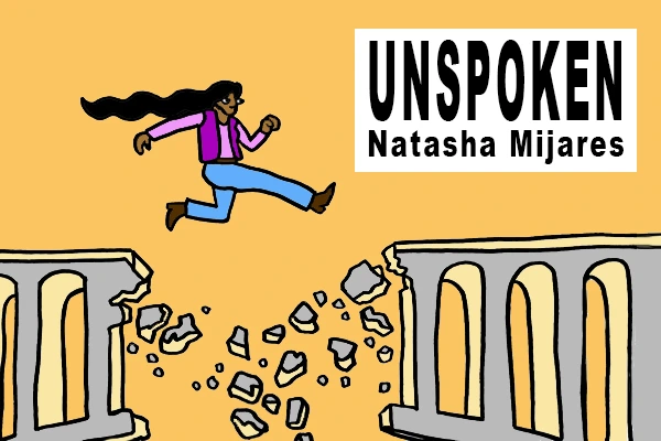 Unspoken by Natasha Mijares