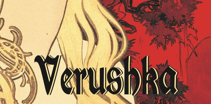 Excerpt: Jan Stinchcomb’s VERUSHKA