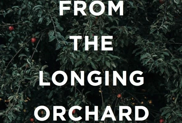 Excerpt: Jessica Jopp’s FROM THE LONGING ORCHARD